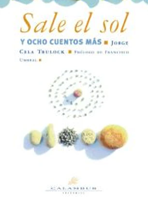 Sale el sol y ocho cuentos más