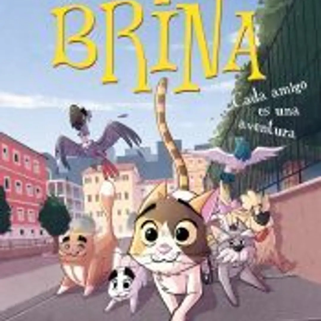 Brina 2. Cada amigo es una aventura 1