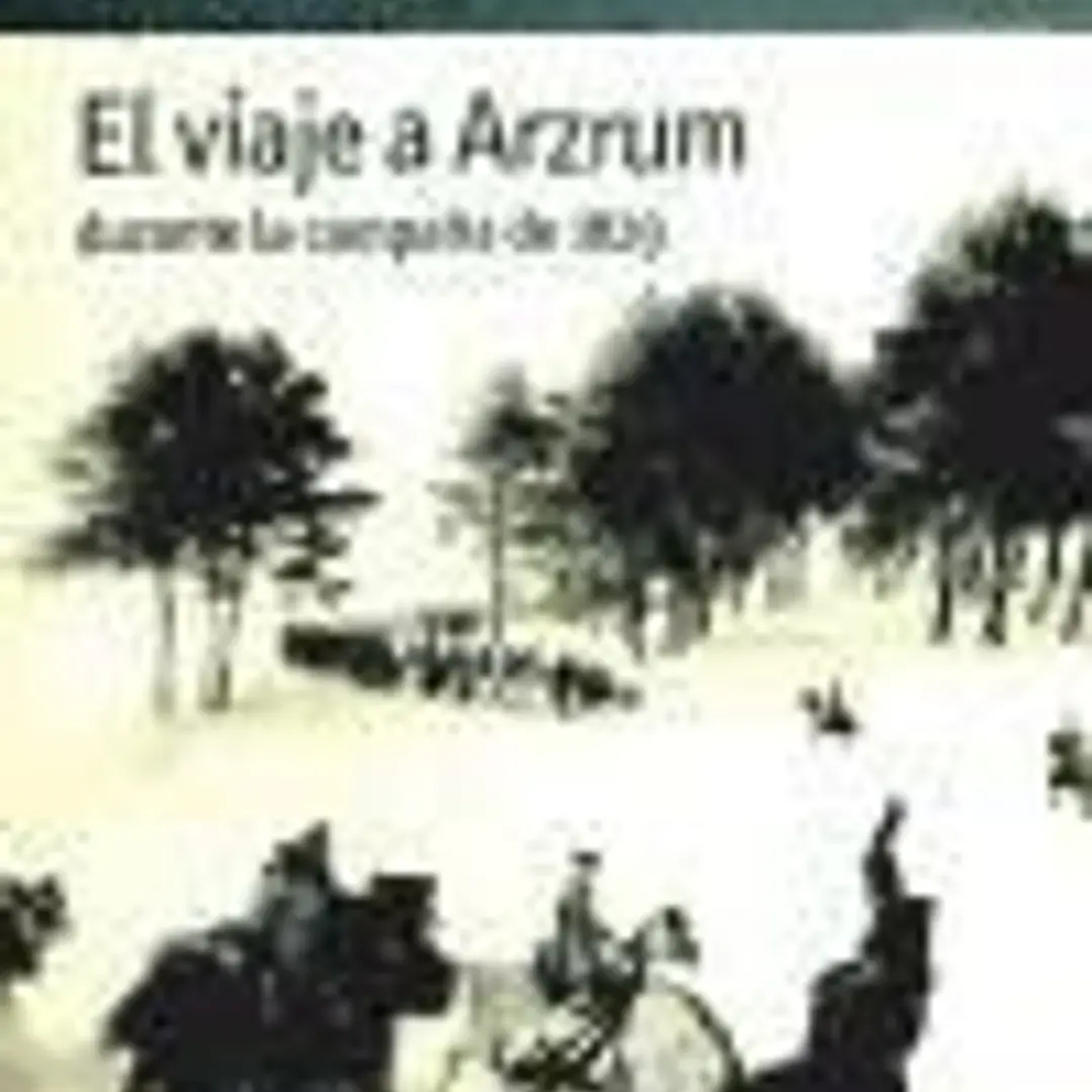 El viaje a Arzrum 1
