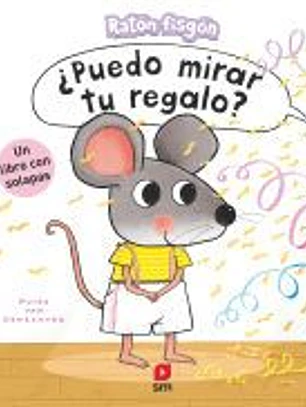 ¿Puedo mirar tu regalo?