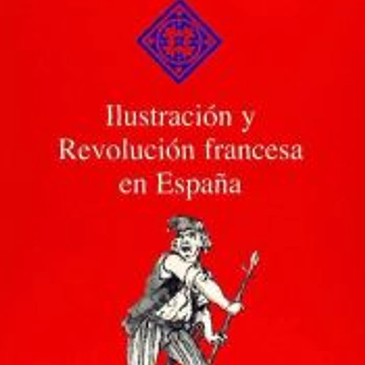 Ilustración y Revolución francesa en España 1
