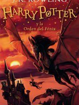Harry Potter y la Orden del Fénix (Harry Potter 5)