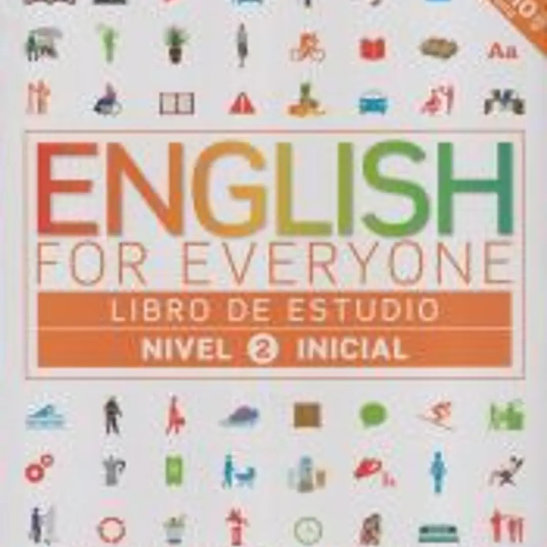 EEnglish for everyone (Ed. en español). Nivel Inicial 2 - Libro de estudio 1