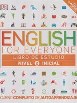 EEnglish for everyone (Ed. en español). Nivel Inicial 2 - Libro de estudio