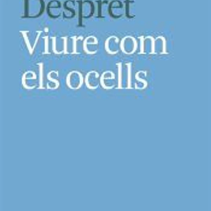 Viure com els ocells 1