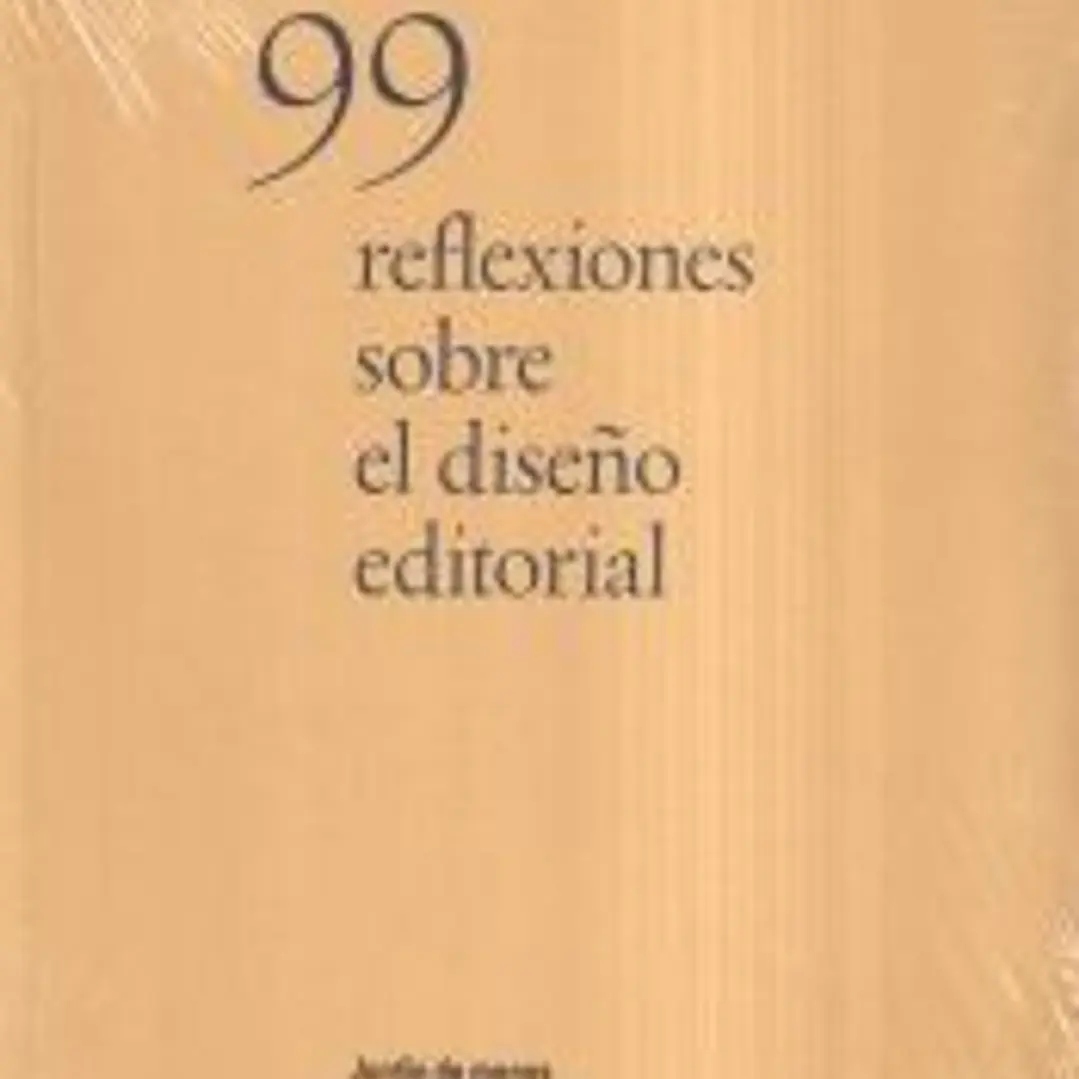 99 reflexiones sobre el diseño editorial 1