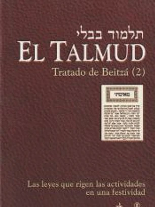 El Talmud. Tratado de Beitzá II