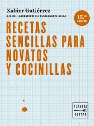 Recetas sencillas para novatos y cocinillas