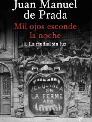 Mil ojos esconde la noche. La ciudad sin luz
