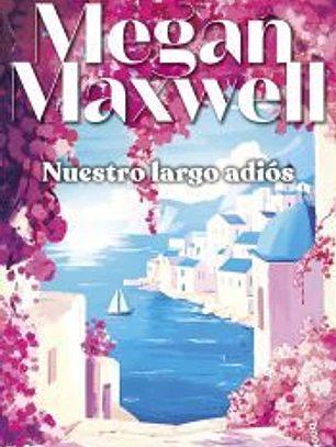 Nuestro largo adiós