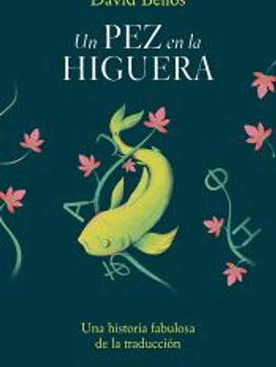 Un pez en la higuera