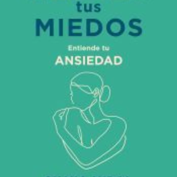 Abraza tus miedos 1