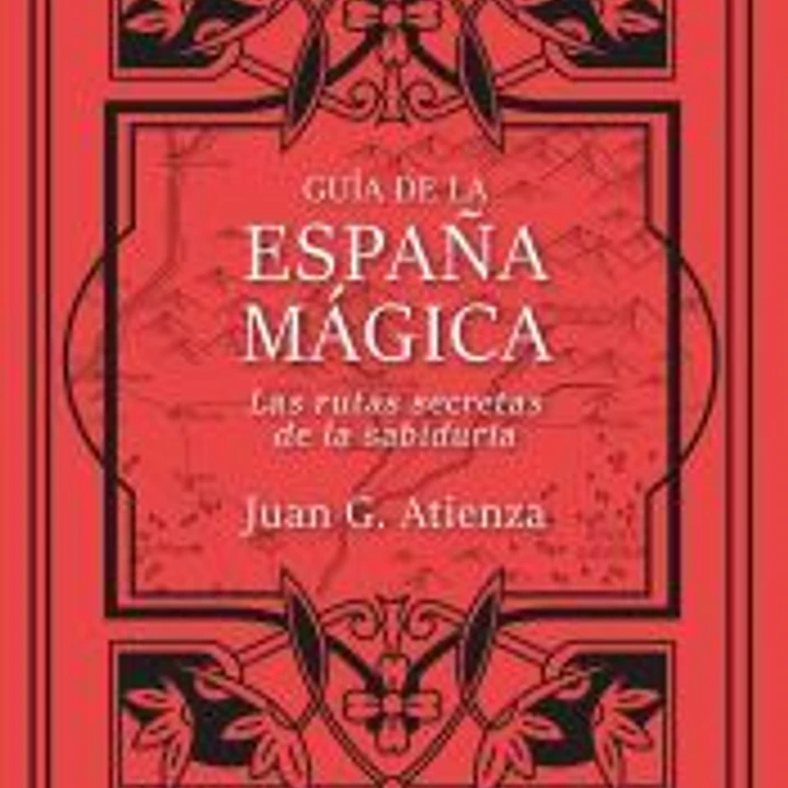 Guía de la España mágica 1