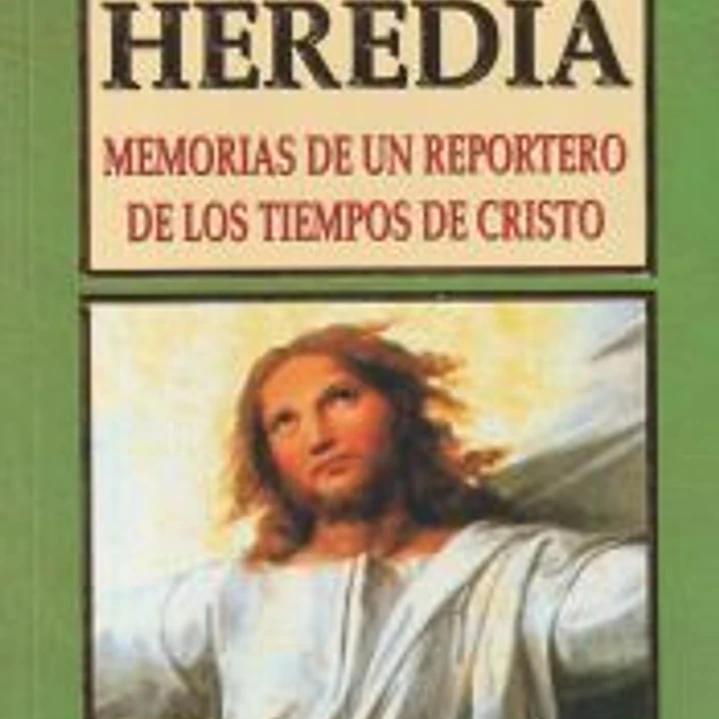 Memorias de un reportero de los tiempos de Cristo 1