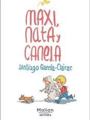 MAXI, NATA Y CANELA