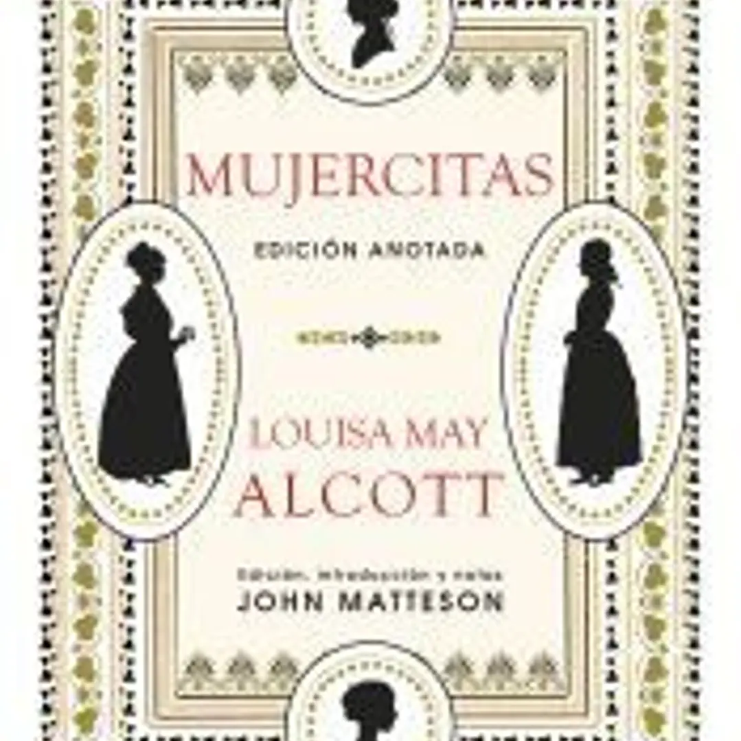 Mujercitas: Edición anotada 1