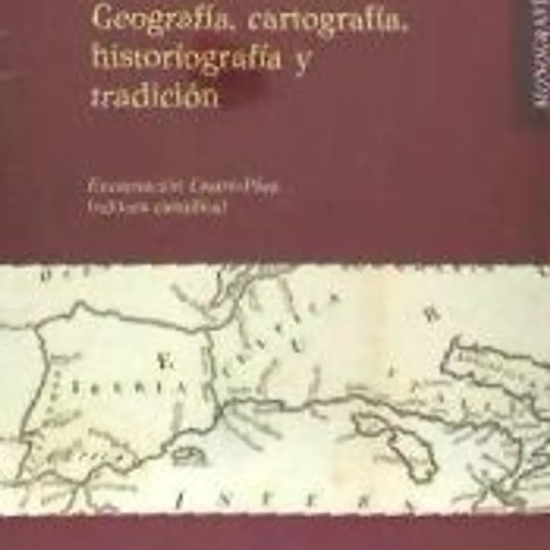 De nuevo sobre Estrabón: Geografía, cartografía, historiografía y tradición 1