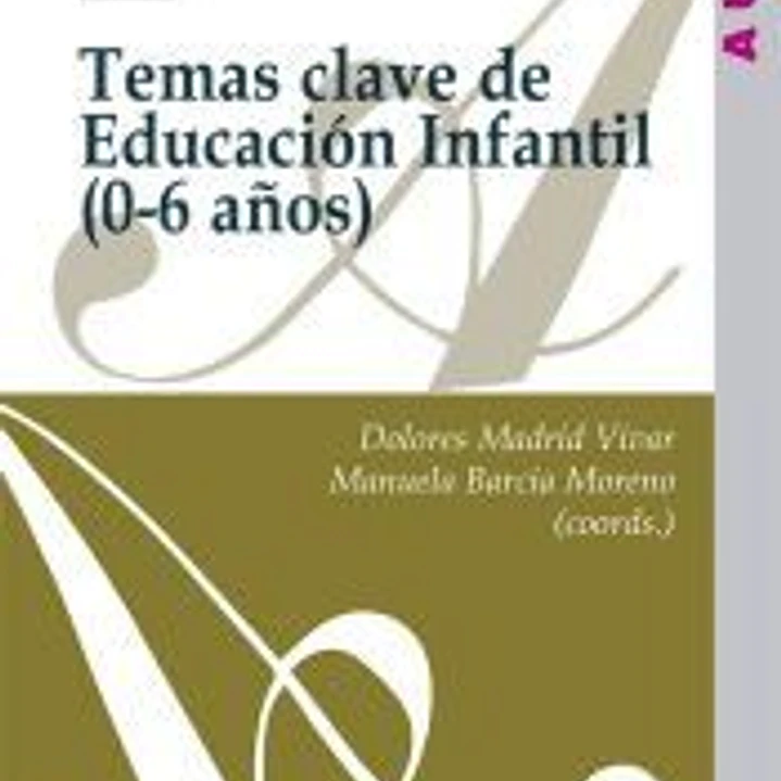 Temas clave de Educación Infantil (0-6 años) 1