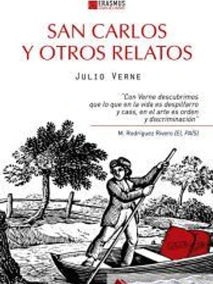 San carlos y otros relatos