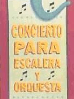 Concierto para escalera y orquesta