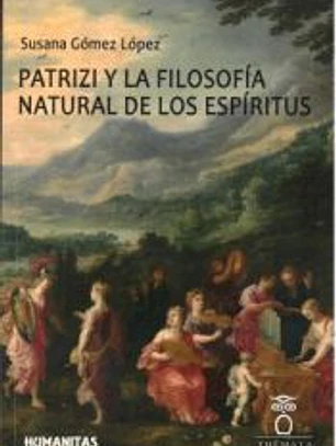 PATRIZI Y LA FILOSOFÍA NATURAL DE LOS ESPÍRITUS