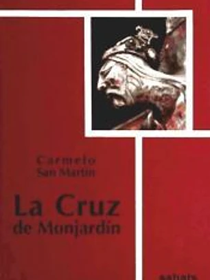 LA CRUZ DE MONJARDIN