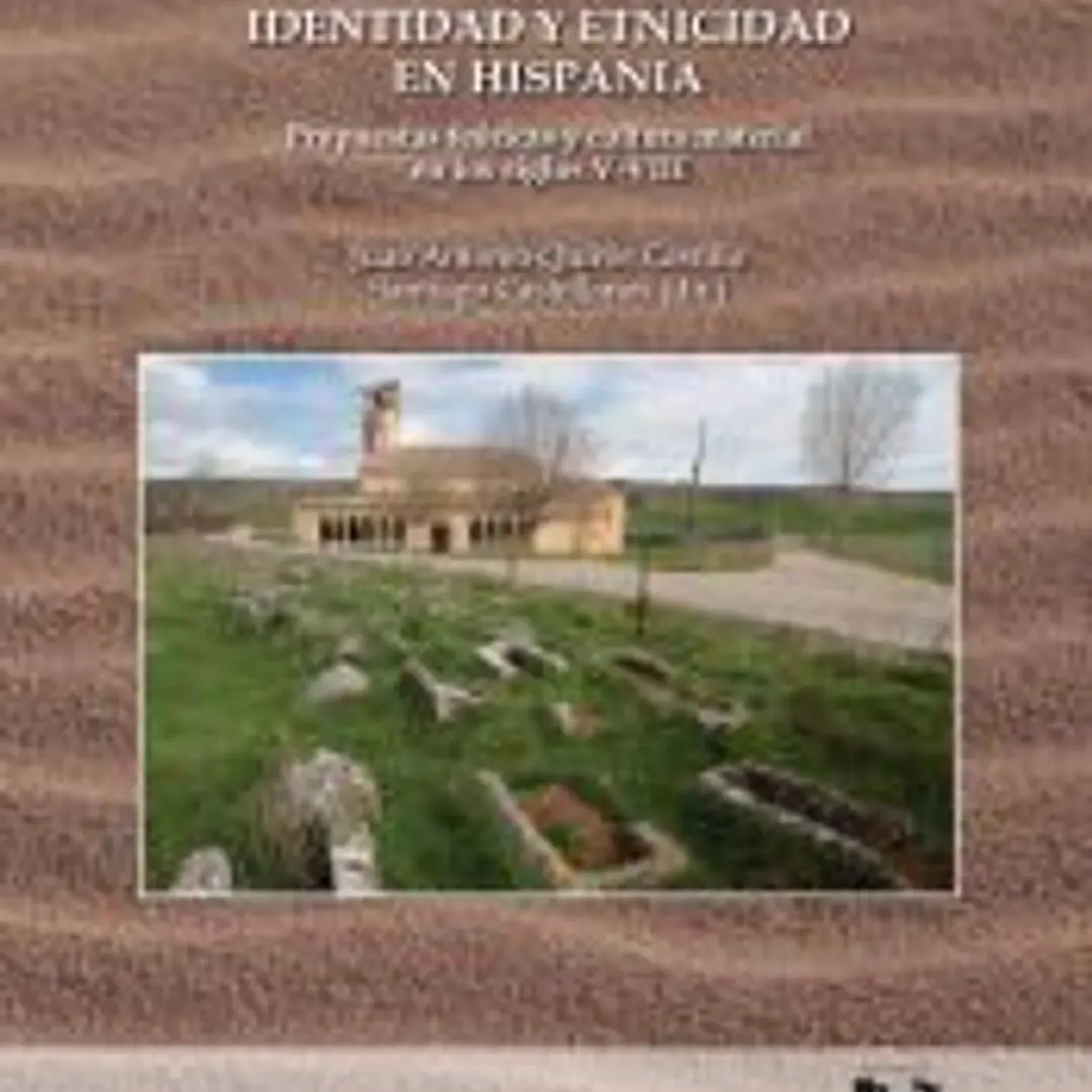 Identidad y etnicidad en Hispania. Propuestas teóricas y cultura material en los siglos V-VIII 1
