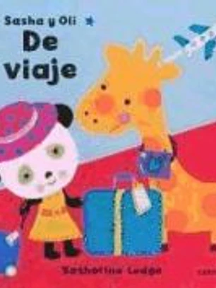 SASHA Y OLI DE VIAJE