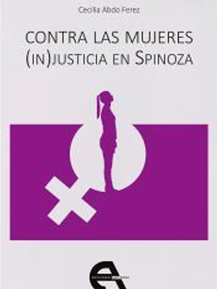Contra las mujeres. (In)Justicia en Spinoza