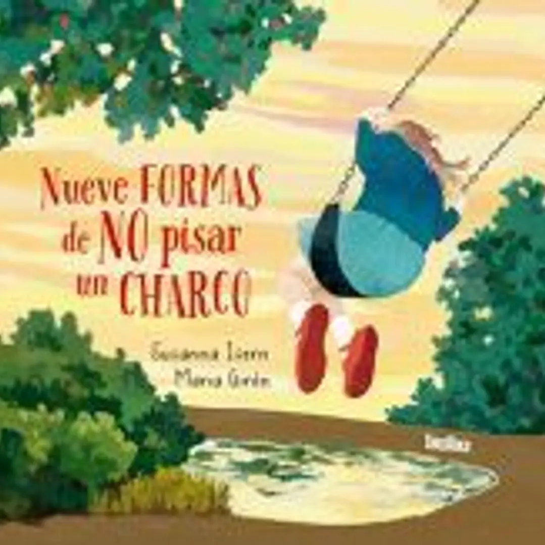 NUEVE FORMAS DE NO PISAR UN CHARCO 1