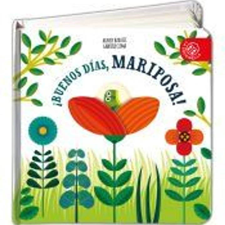 ¡BUENOS DÍAS, MARIPOSA! 1