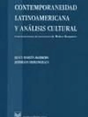 Contemporaneidad latinoamericana y análisis cultural.