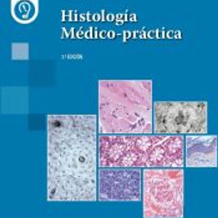 Histología Médico-práctica 1