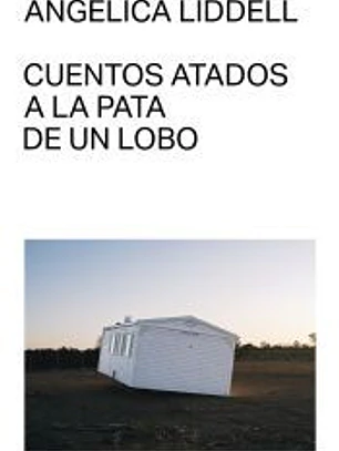 Cuentos atados a la pata de un lobo