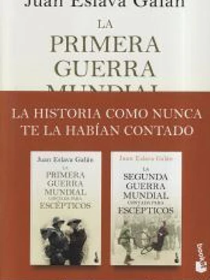 Pack Guerras mundiales contadas para escépticos