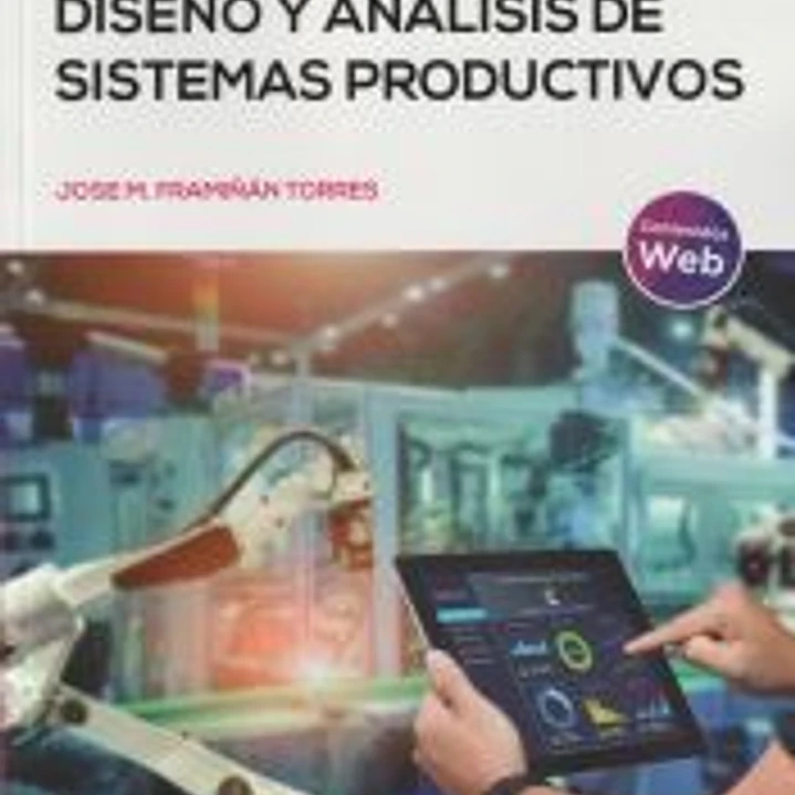 Diseño y analisis de sistemas productivos 1