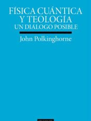 FISICA CUANTICA Y TEOLOGIA