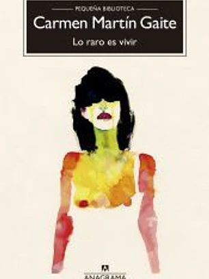 Lo raro es vivir