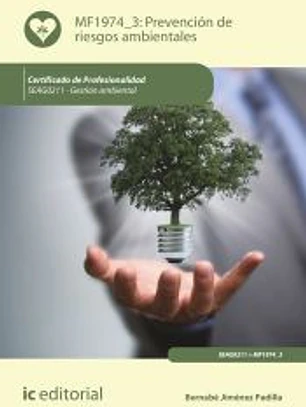 Prevención de riesgos ambientales. SEAG0211 - Gestión ambiental