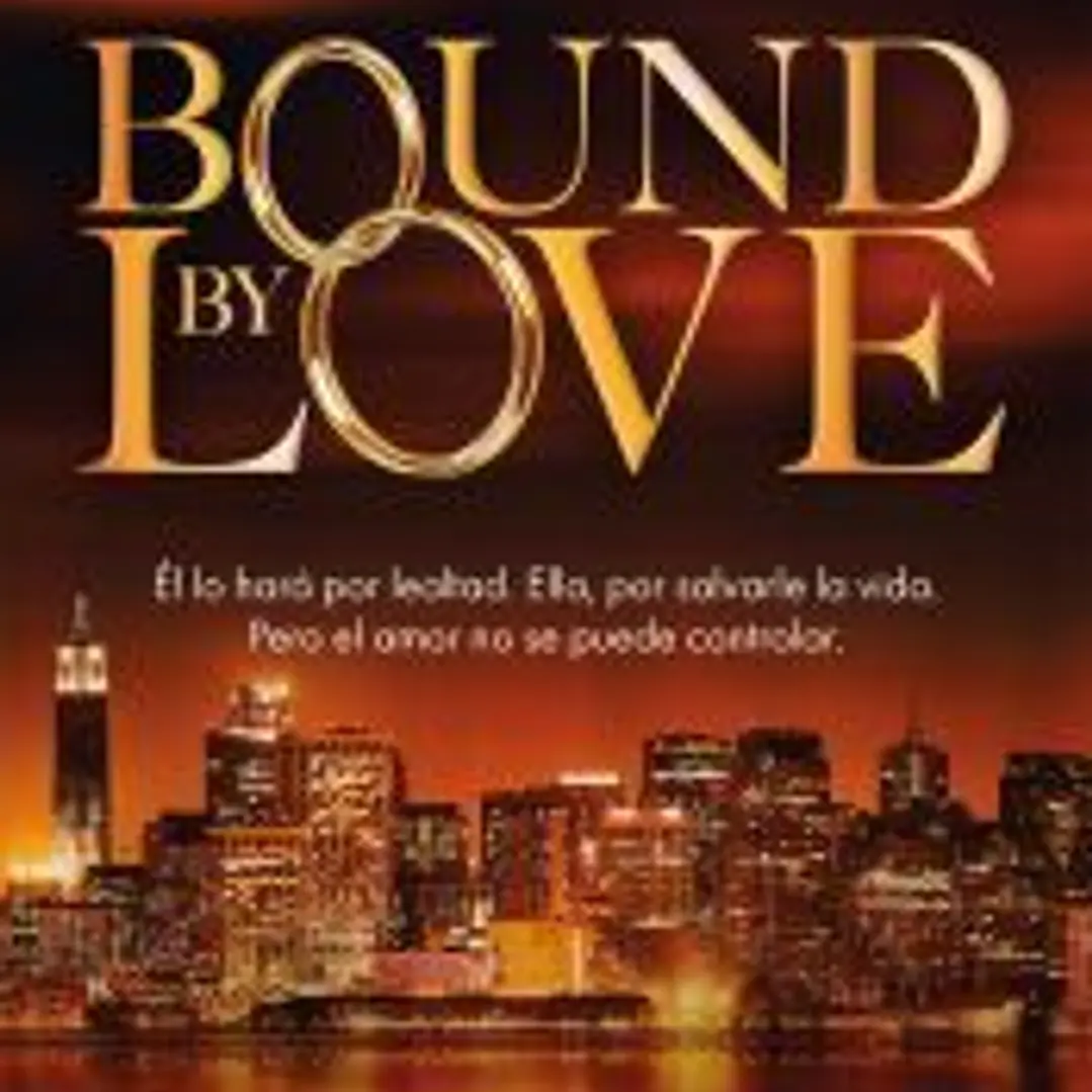 Bound by love 1