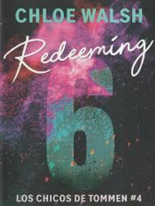 Redeeming 6 (Los chicos de Tommen 4)