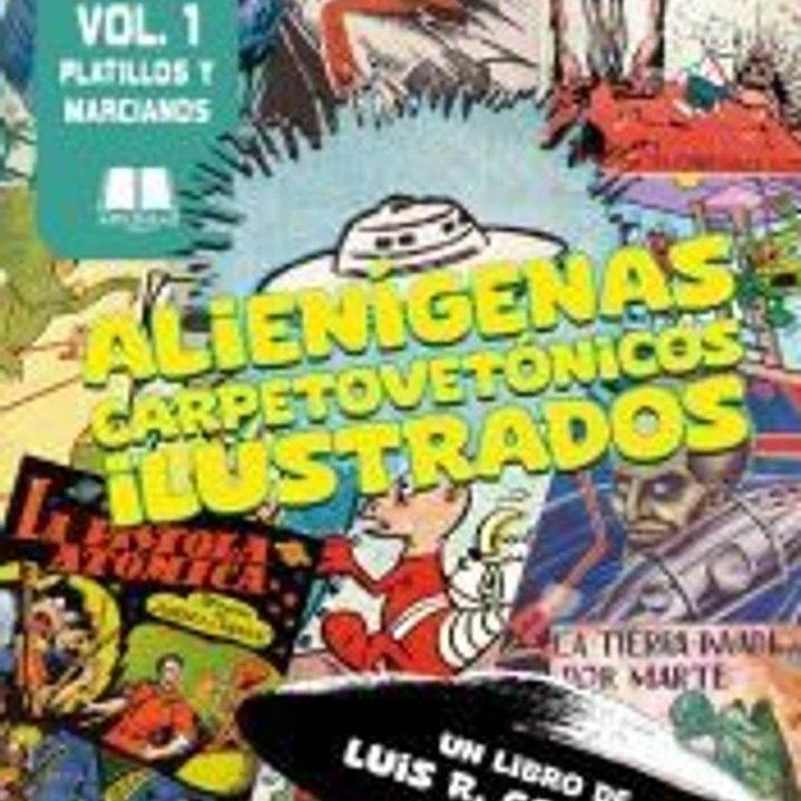 Alienigenas Carpetovetonicos Ilustrados Vol. 1 1