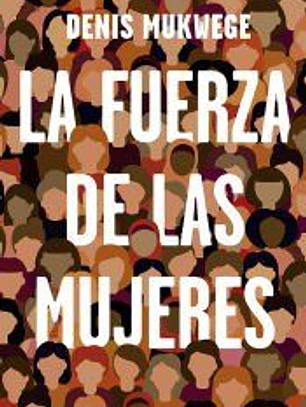 La fuerza de las mujeres