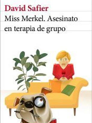 Miss Merkel. Asesinato en terapia de grupo