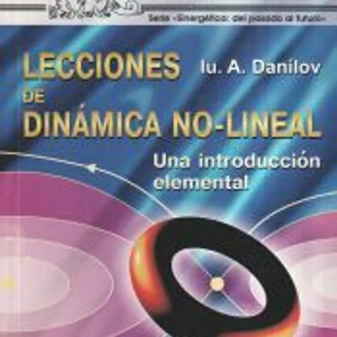 Lecciones de dinámica no-lineal: una introducción elemental 1