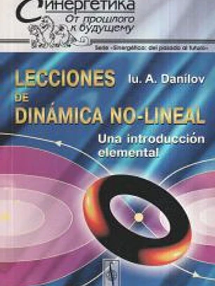 Lecciones de dinámica no-lineal: una introducción elemental