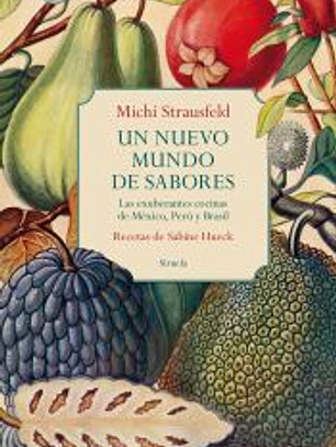 Un nuevo mundo de sabores