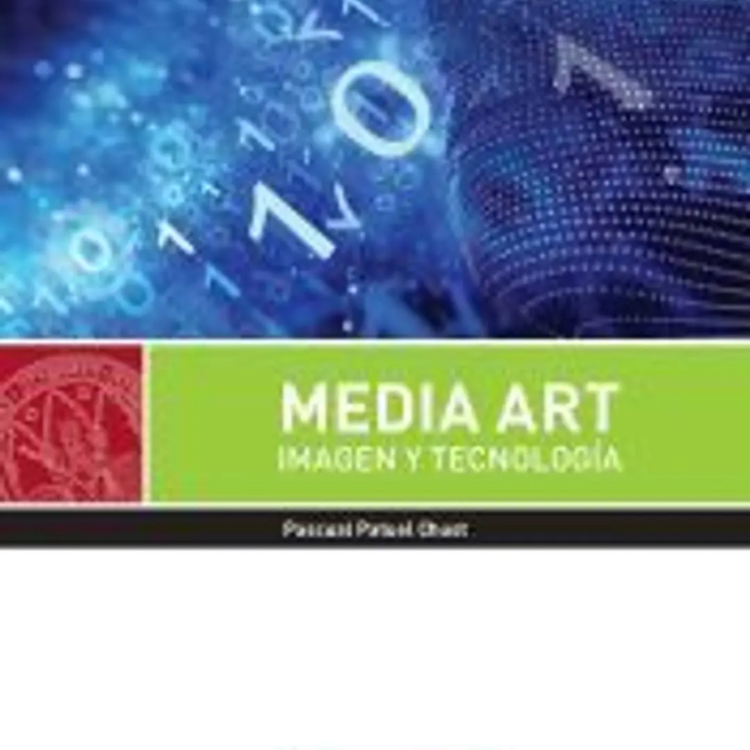 Media Art. Imagen y Tecnología 1