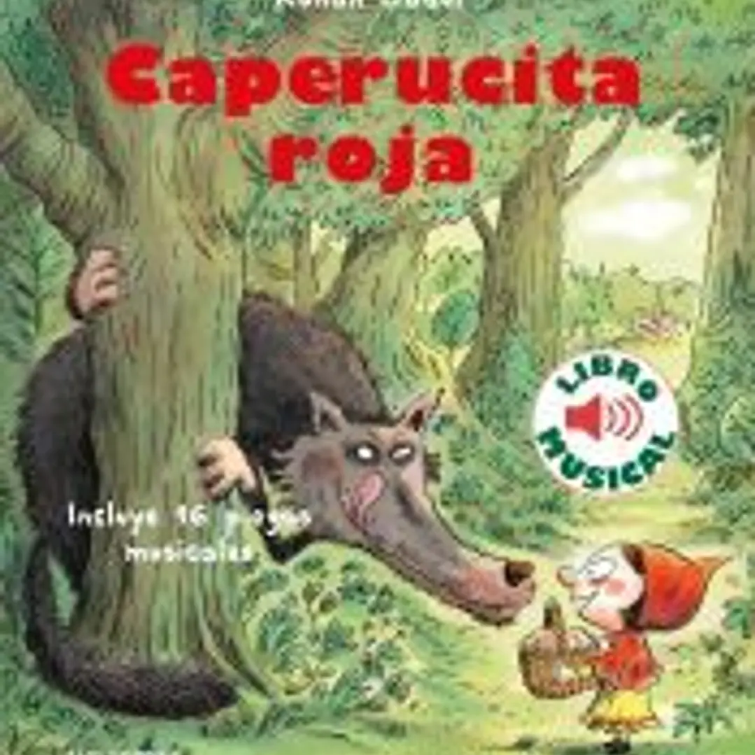 Caperucita Roja. Libro Musical 1