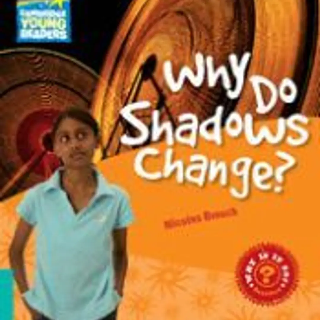 WHY DO SHADOWS CHANGE 1